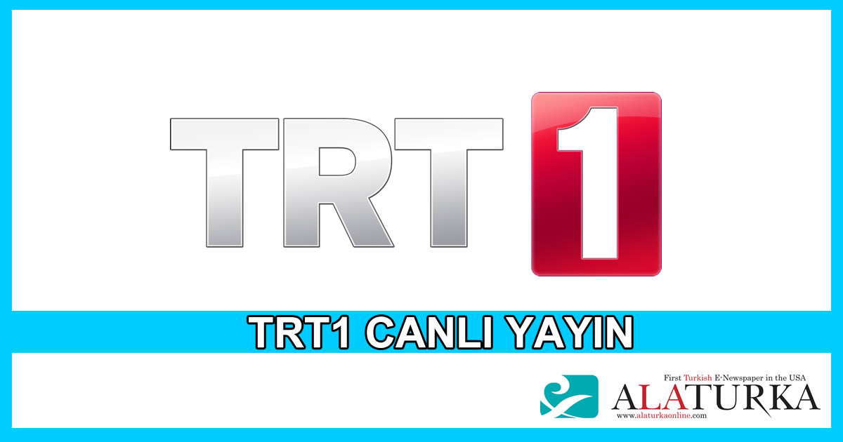 Trt1 tv canlı yayın izle