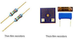 Thick film and Thin film Resistors
